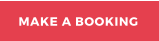 MAKE A BOOKING